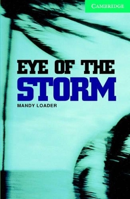 Eye of the Storm Level 3 Lower Intermediate Book with Audio CDs (2) Pack - Mandy Loader