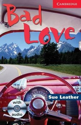 Bad Love Level 1 Beginner/Elementary Book with Audio CD Pack - Sue Leather