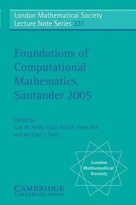 Foundations of Computational Mathematics, Santander 2005 - 