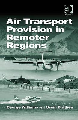 Air Transport Provision in Remoter Regions