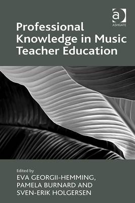 Professional Knowledge in Music Teacher Education