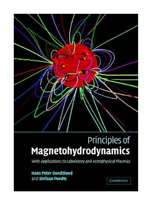 Principles of Magnetohydrodynamics