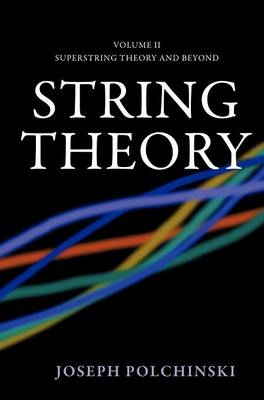 String Theory - Joseph Polchinski