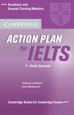 Action Plan for IELTS Audio Cassette - Vanessa Jakeman, Clare McDowell