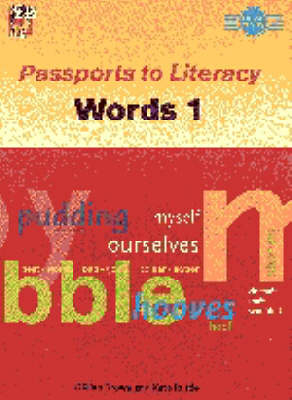Passports to Literacy Words 1 Independent reading A