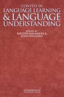 Context in Language Learning and Language Understanding - 