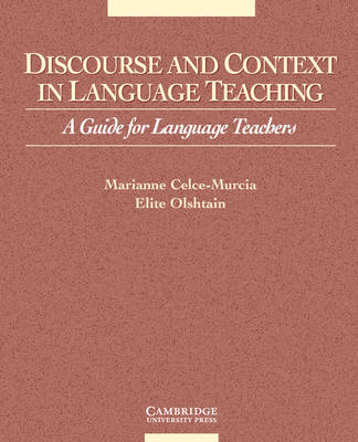 Discourse and Context in Language Teaching - Marianne Celce-Murcia, Elite Olshtain