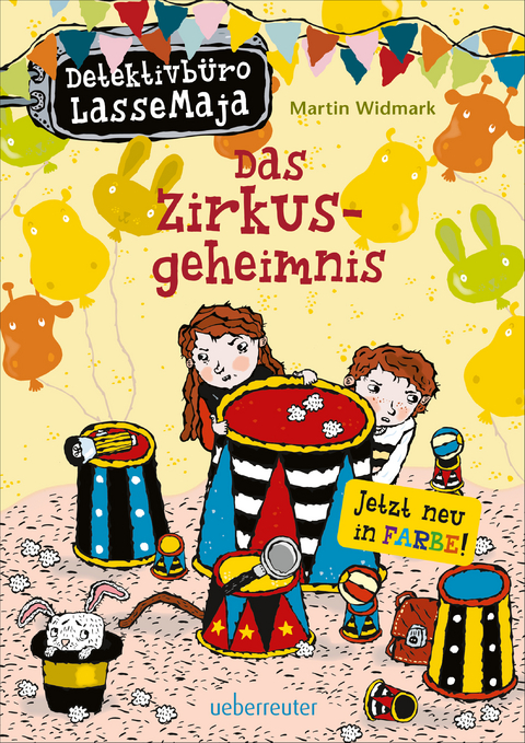 Detektivb&uuml;ro LasseMaja - Das Zirkusgeheimnis (Detektivb&uuml;ro LasseMaja, Bd. 6) - Martin Widmark