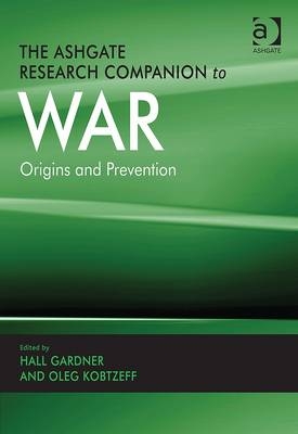 Ashgate Research Companion to War - 