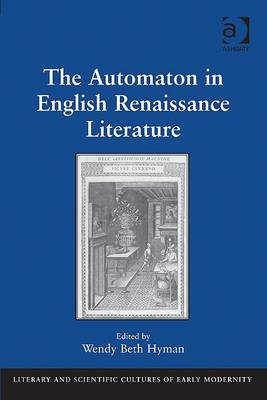 Automaton in English Renaissance Literature - 