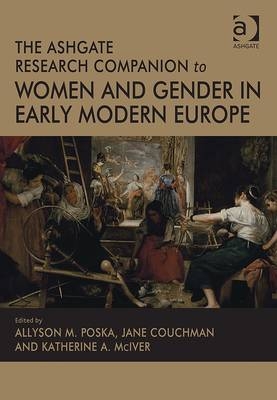 Ashgate Research Companion to Women and Gender in Early Modern Europe