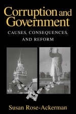 Corruption and Government - Susan Rose-Ackerman