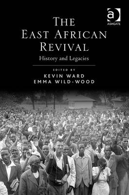 East African Revival -  Kevin Ward