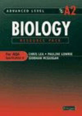 A2 Level Biology for AQA Teacher Resource Pack with CD-ROM - Chris Lea, Pauline Lowrie, Siobhan McGuigan