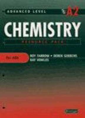 Advanced Level Chemistry for AQA: A2 Resource Pack and CD-Rom