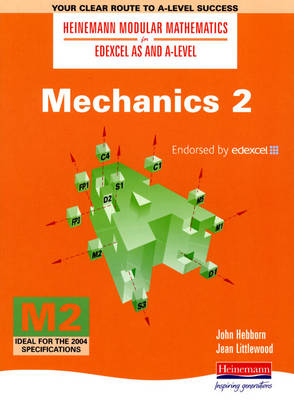 Heinemann Modular Maths For Edexcel AS & A Level Mechanics 2