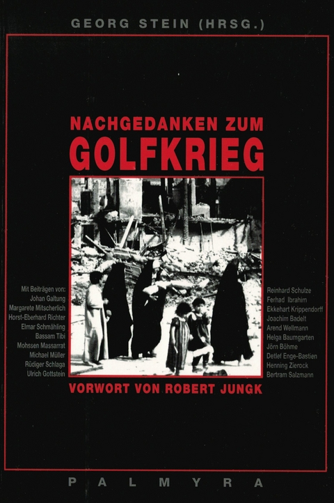 Nachgedanken zum Golfkrieg - 