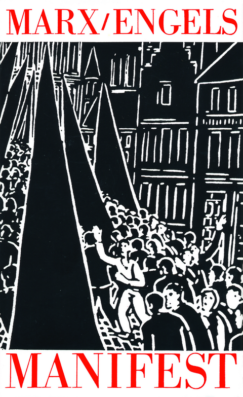 Manifest der Kommunistischen Partei - Karl Marx, Friedrich Engels