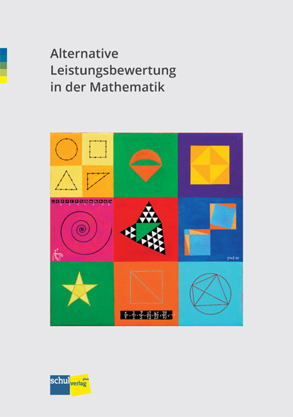 Alternative Leistungsbewertung in der Mathematik - Beat W&auml;lti