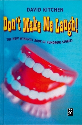 Don't Make Me Laugh - David Kitchen