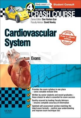 Crash Course Cardiovascular System Updated Edition - E-Book -  Jonathan Evans