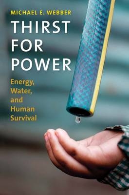 Thirst for Power -  Webber Michael E. Webber