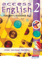 Access English 2 Teachers Resource File - Jill Baker, Clare Constant, David Kitchen