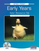 BTEC First Early Years Tutor's Resource File with CD-ROM - Kath Bulman