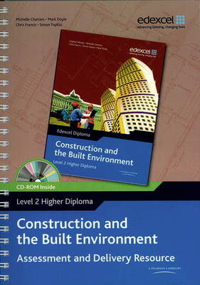 Edexcel Diploma: Construction and the Built Environment: Level 2 Higher Diploma ADR