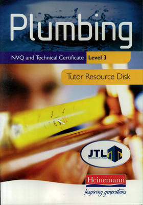 Plumbing NVQ and Technical Certificate Level 3 Tutor Resource Disk