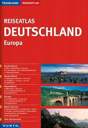 KUNTH Reiseatlas Deutschland/Europa 2015/2016