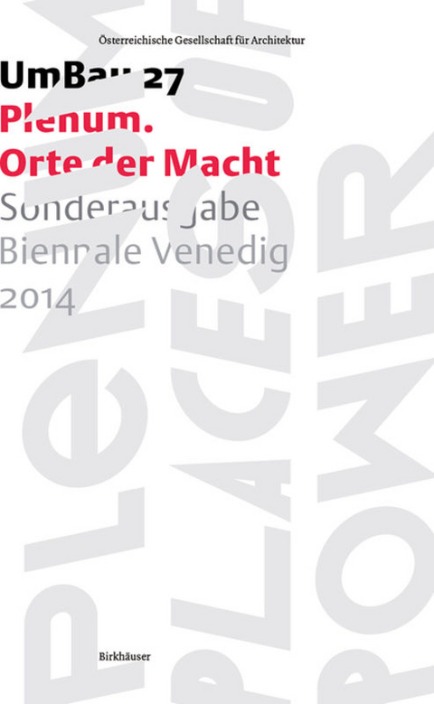 Plenum &ndash; Orte der Macht - 