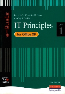 e-Quals Level 1 Office XP: IT Principles