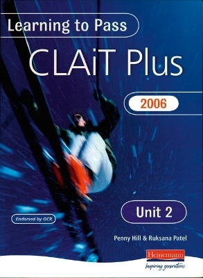 Learning to Pass CLAIT Plus 2006 (Level 2) UNIT 2 Manipulating Spreadsheets & Graphs - 