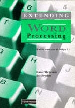 Extending Word Processing - Carol McKenzie, Pat Bryden