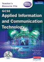 GCSE Applied ICT Teachers Resource File & CD-ROM