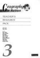 Geography In Action Core Teacher's Resource Pack 3 - Andy Owen, Peter Bond, Peter Capener, John Edwards, David Flint