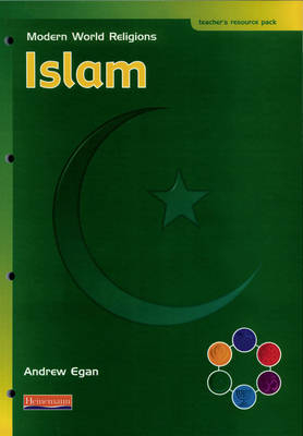 Modern World Religions: Islam Teacher Resource Pack