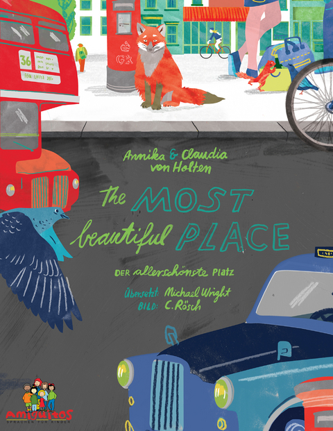 The most beautiful place - Der allersch&ouml;nste Platz - Claudia von Holten, Annika von Holten