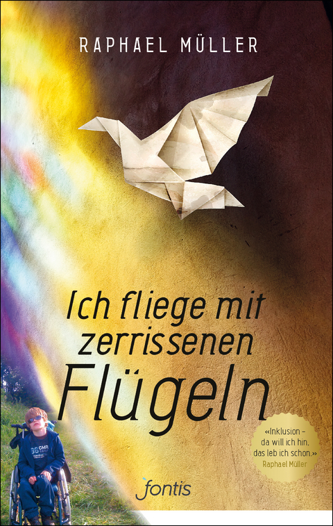 Ich fliege mit zerrissenen Fl&uuml;geln - Raphael M&uuml;ller