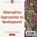 Heinemann 16-19 Geography: Alternative Approaches to  Development on CD-ROM - Roger Robinson
