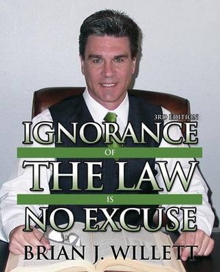 Ignorance of the Law Is No Excuse