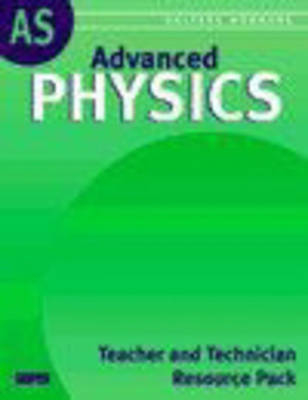Salters Horners Advanced Physics AS Teacher and Technician Resource Pack with CD-ROM
