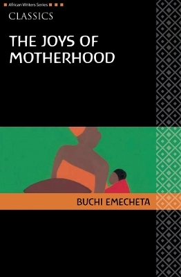 AWS Classics The Joys of Motherhood - Buchi Emecheta