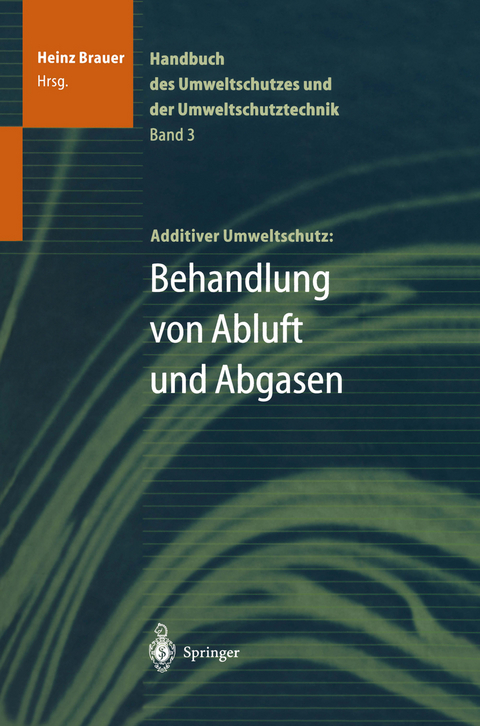 Handbuch des Umweltschutzes und der Umweltschutztechnik - 