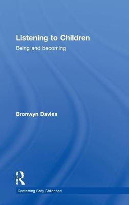 Listening to Children - Bronwyn Davies