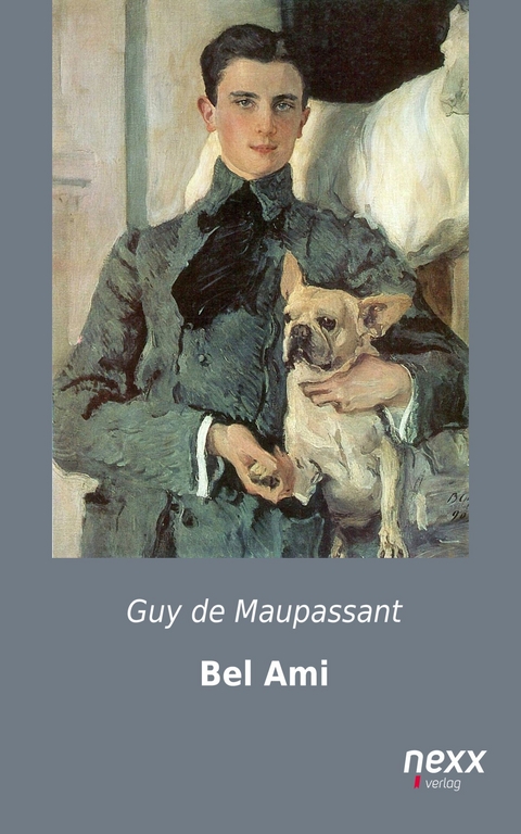 Bel Ami - Guy de Maupassant
