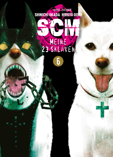 SCM - Meine 23 Sklaven, Band 6 - Hiroto Oishi