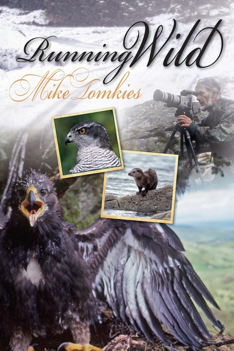 Running Wild - Mike Tomkies