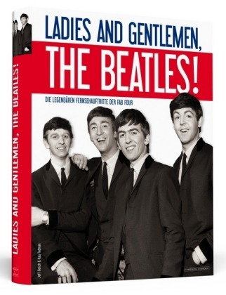 Ladies And Gentlemen, The Beatles! - Jeff Bench, Ray Tedman